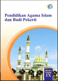 Image of PENDIDIKAN AGAMA ISLAM DAN BUDI PEKERTI KELAS 9